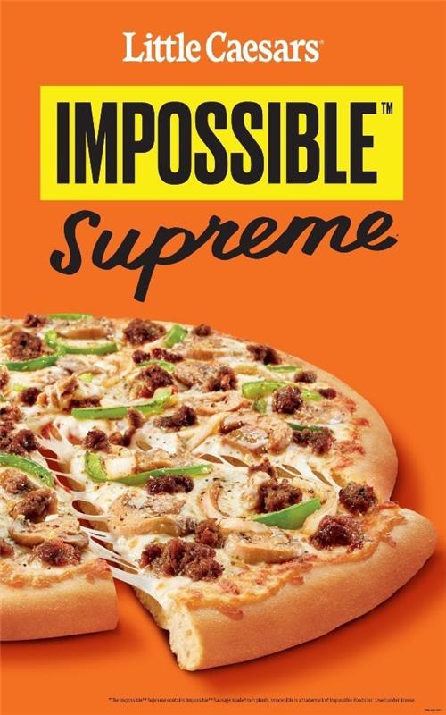 Poisson sans poisson d'Impossible Foods en développement Little Caesars Impossible Supreme Pizza